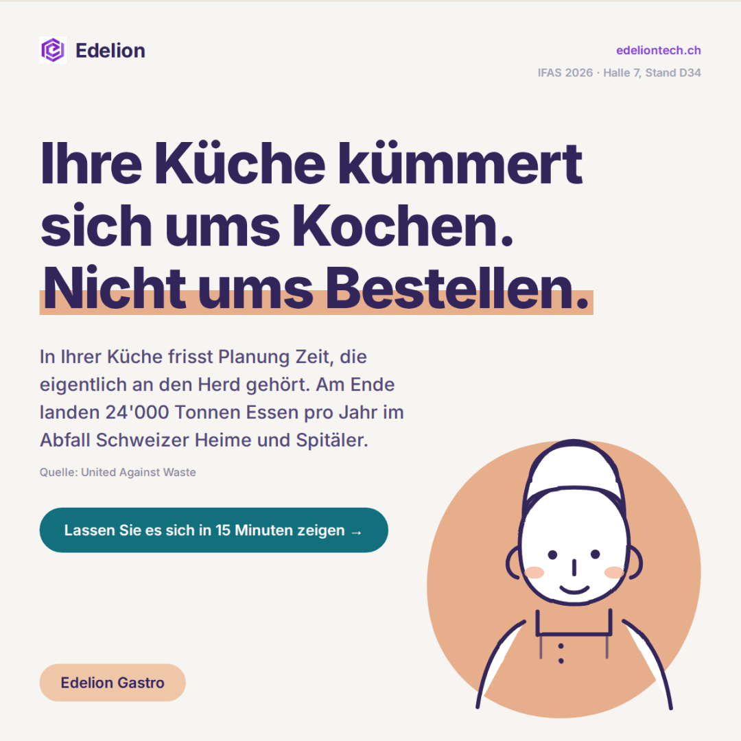 Eine deutsche Anzeige mit fettgedrucktem Text: Ihre Küche kümmert sich ums Kochen. Nicht ums Bestellen. Dazu ist ein einfacher Cartoon-Koch abgebildet. Auf einem blauen Button steht: Lassen Sie es sich in 15 Minuten zeigen. Darüber ist das Edelteontech-Logo zu sehen.