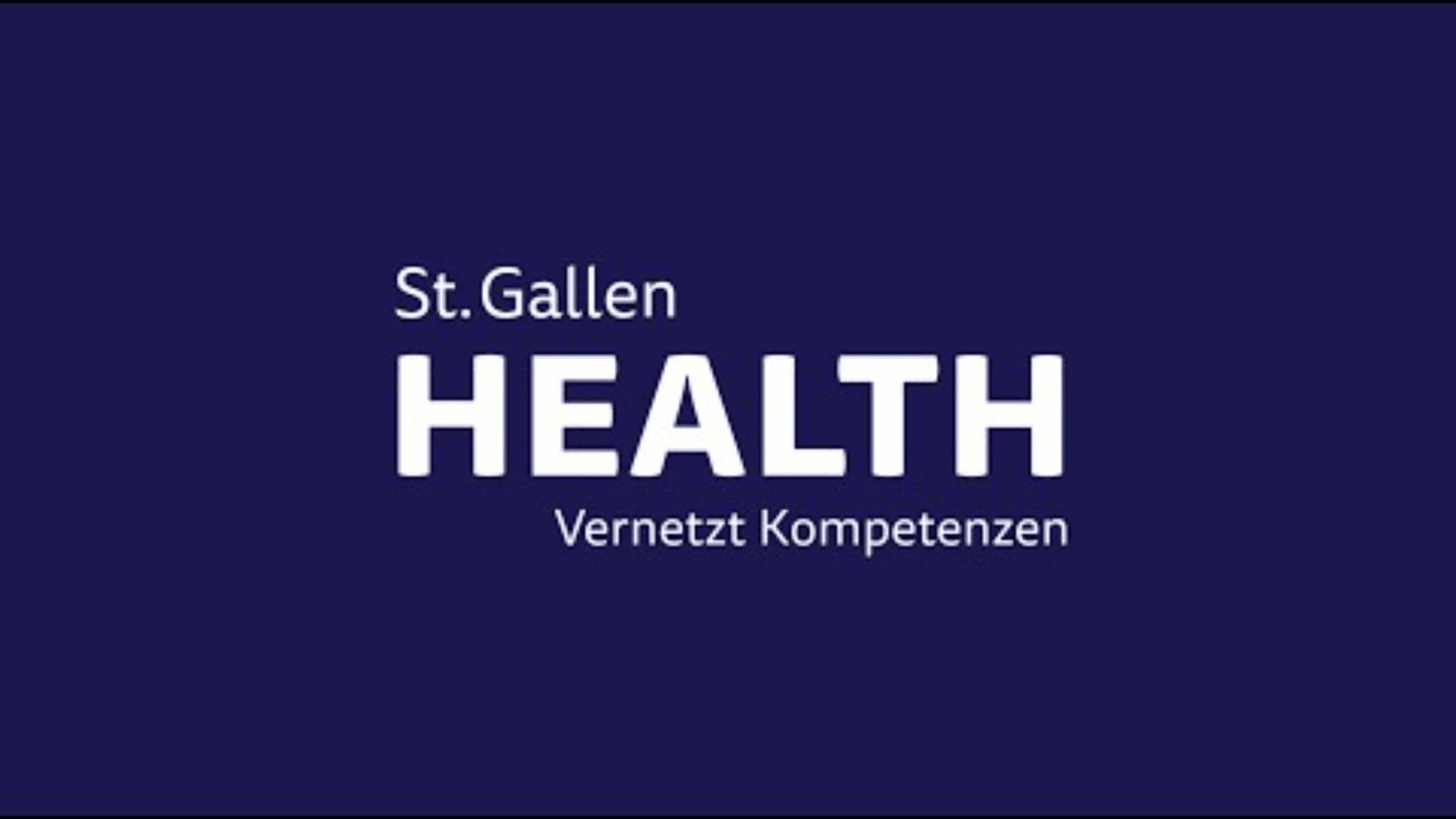 Dunkelblauer Hintergrund mit weißem Text, der lautet: St. Gallen HEALTH Vernetzt Kompetenzen.