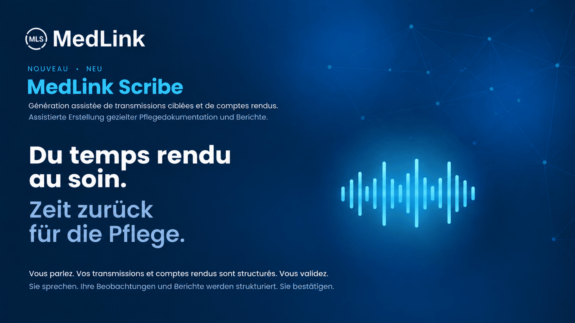 Illustration publicitaire pour MedLink Scribe en français et en allemand, avec un symbole « Soundwave » bleu, décrivant les fonctionnalités d'aide à la documentation médicale et à la rédaction de rapports. Fond bleu avec du texte en blanc et bleu clair.