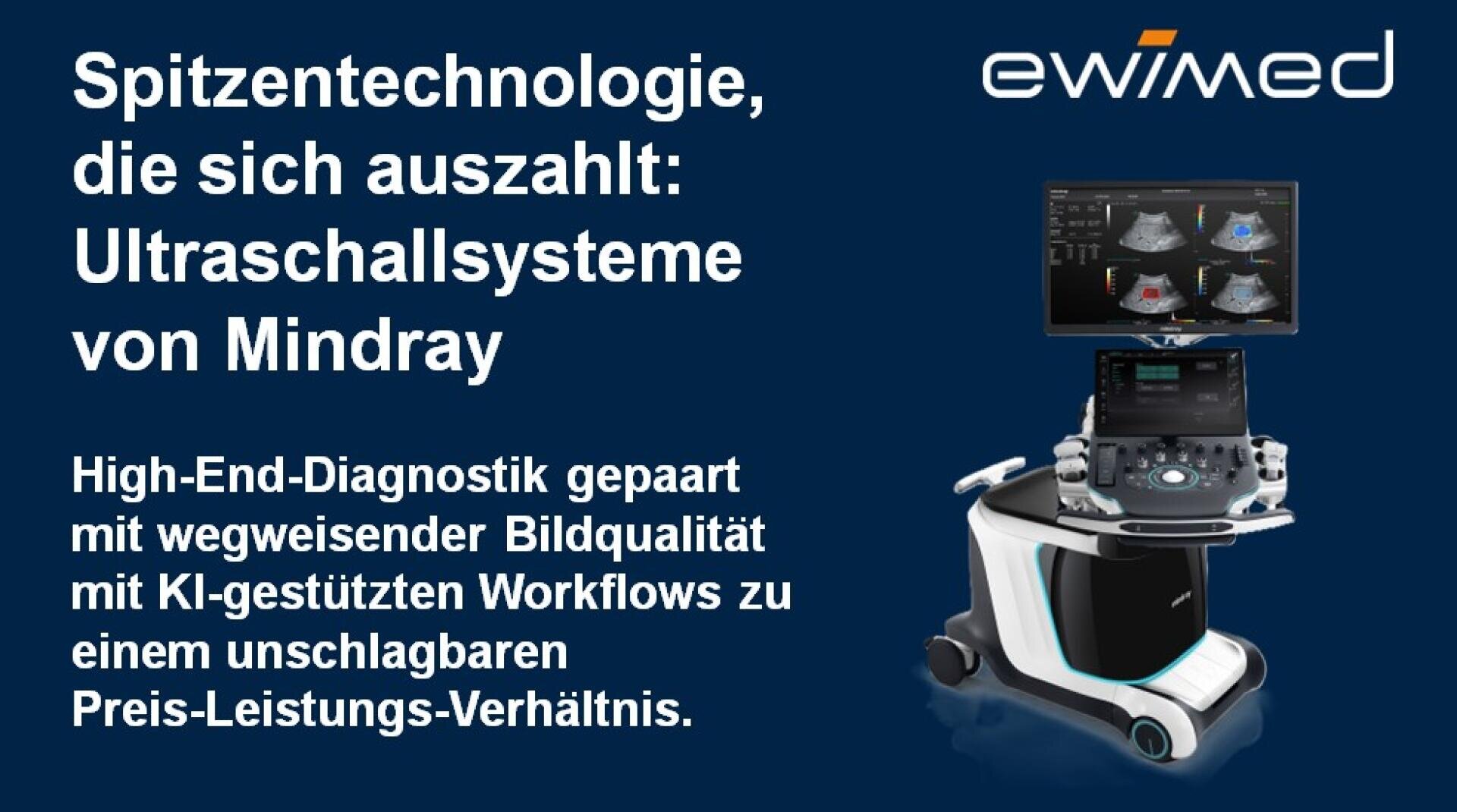 Die Werbegrafik für ewimed zeigt ein modernes Ultraschallgerät von Mindray mit mehreren Monitorbildern, umrahmt von Texten über modernste Ultraschalltechnologie, KI-gestützte Arbeitsabläufe und ein gutes Preis-Leistungs-Verhältnis.