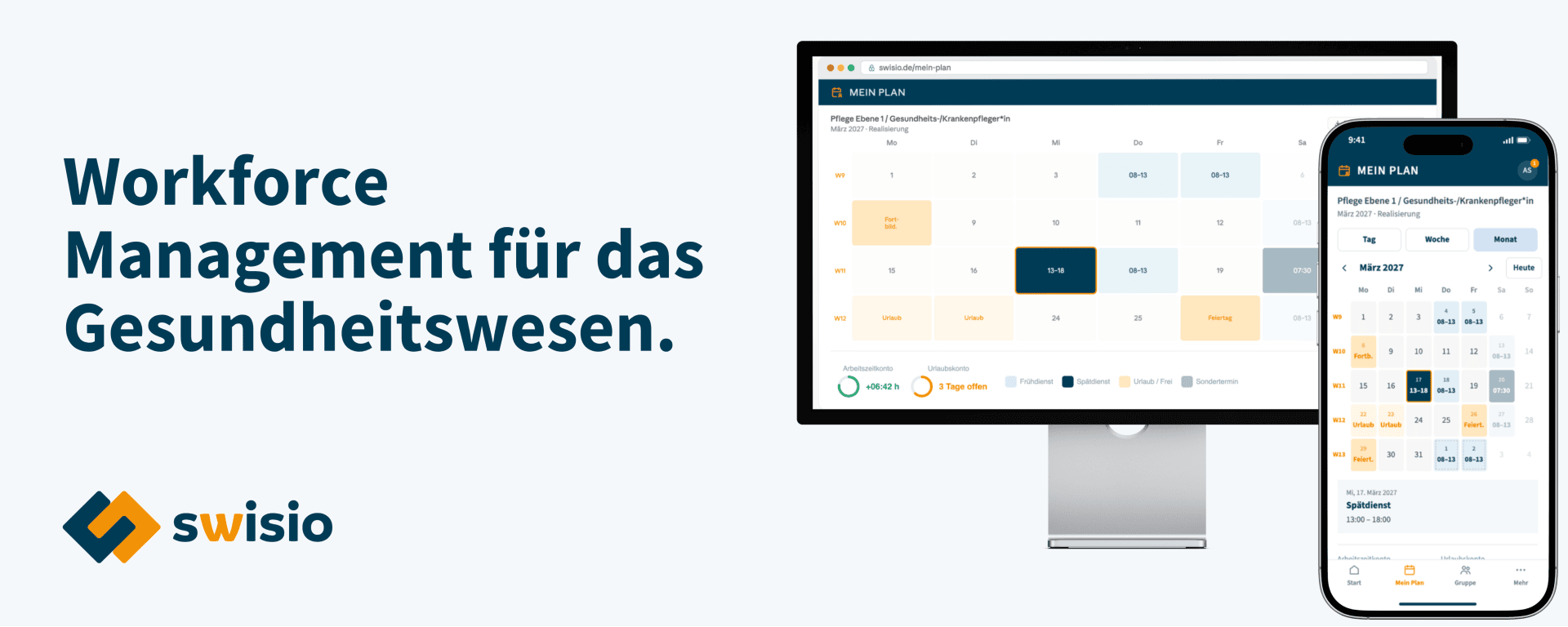 Die swisio-Workforce-Management-Plattform, dargestellt auf einem Computermonitor und einem Smartphone, zusammen mit dem deutschen Slogan Workforce Management für das Gesundheitswesen.