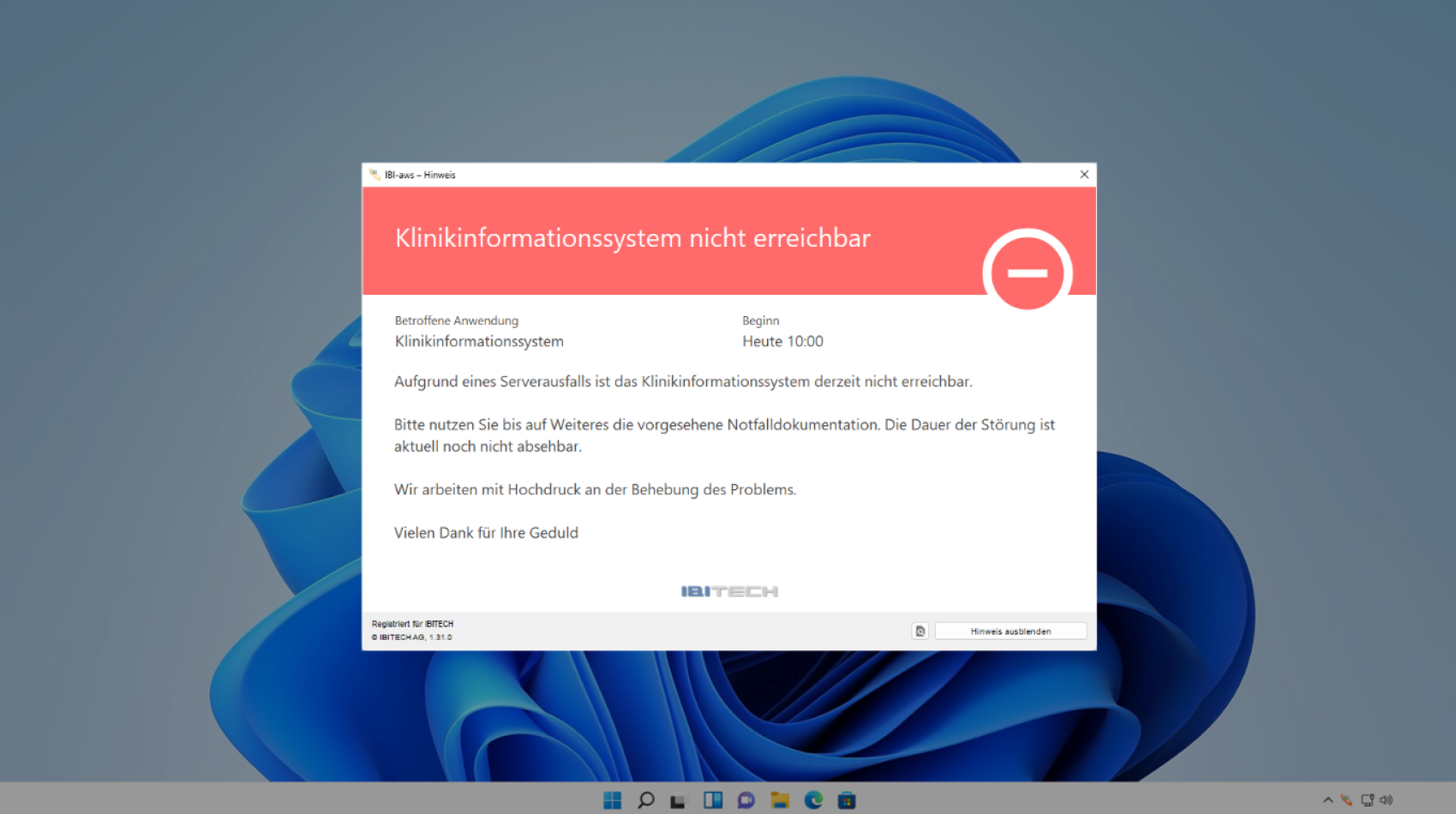 Eine deutsche Fehlermeldung auf einem Windows-Computer lautet „Klinikinformationssystem nicht erreichbar“ und weist darauf hin, dass das Klinikinformationssystem derzeit nicht verfügbar ist; dabei werden Anweisungen sowie ein IBYTECH-Logo angezeigt.